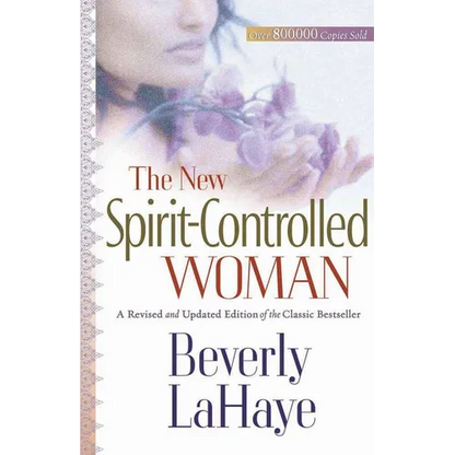 The New Spirit-Controlled Woman - Paperback