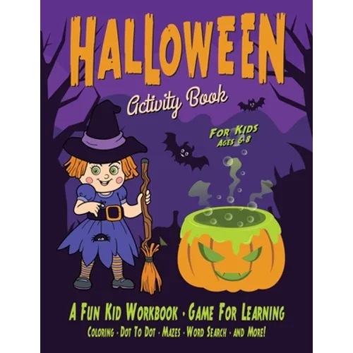 Halloween Activity Book for Kids: Fantastic activity book for boys and girls: Word Search, Mazes, Coloring Pages, Connect the dots, how to draw tasks - Paperback