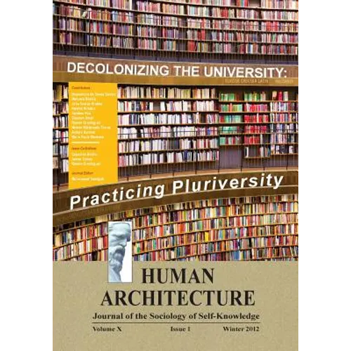 Decolonizing the University: Practicing Pluriversity (Proceedings of the International Conference on "Quelles universités et quels universalismes dema - Paperback