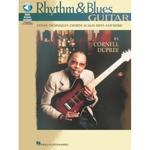 Rhythm & Blues Guitar Blues Funk Electric Guitar Method Lesson Book with Tab Guitar Instruction Book with Online Audio for Students and Teachers Techn - Paperback