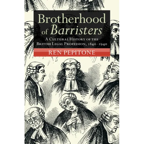 Brotherhood of Barristers - Hardcover