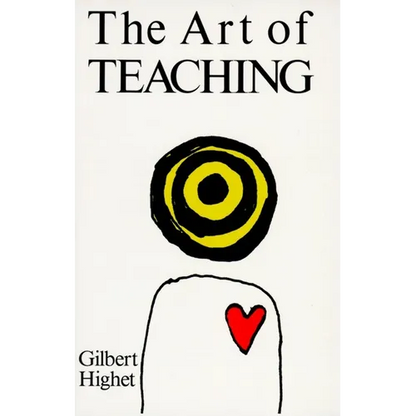 The Art of Teaching - Paperback