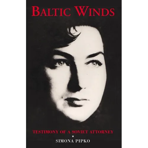 Baltic Winds: Testimony of a Soviet Attorney - Paperback