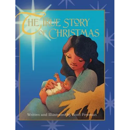 The True Story of Christmas - Hardcover