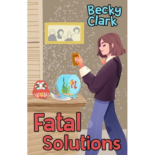 Fatal Solutions - Paperback