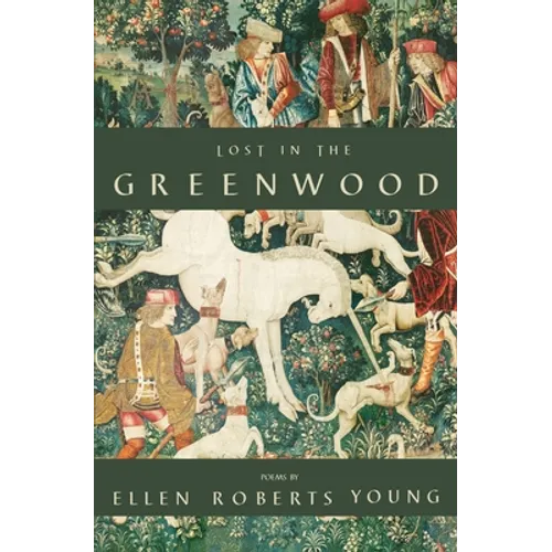 Lost in the Greenwood - Paperback
