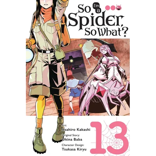 So I'm a Spider, So What?, Vol. 13 (Manga) - Paperback