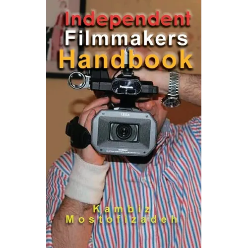 Independent Filmmakers Handbook - Paperback