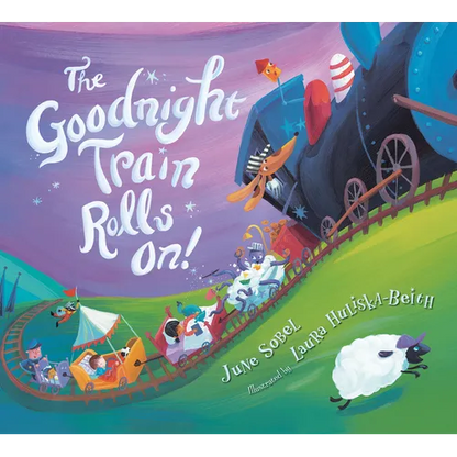 The Goodnight Train Rolls On! - Board Book