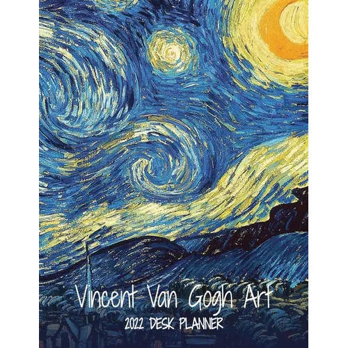 Vincent Van Gogh Art 2022 Desk Planner: Monthly Planner, 8.5"x11", Personal Organizer for Scheduling and Productivity - Paperback