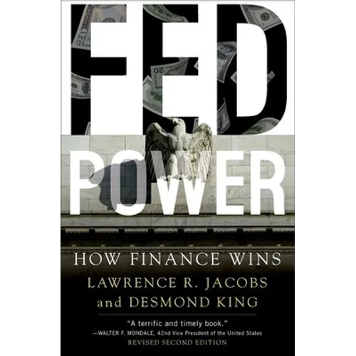 Fed Power: How Finance Wins - Paperback