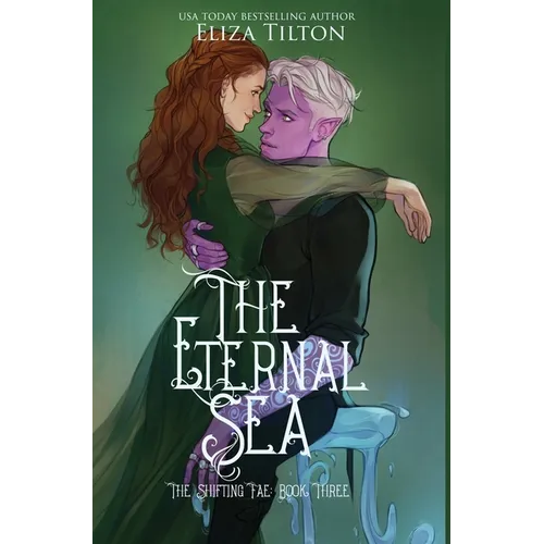 The Eternal Sea: Special Edition - Hardcover