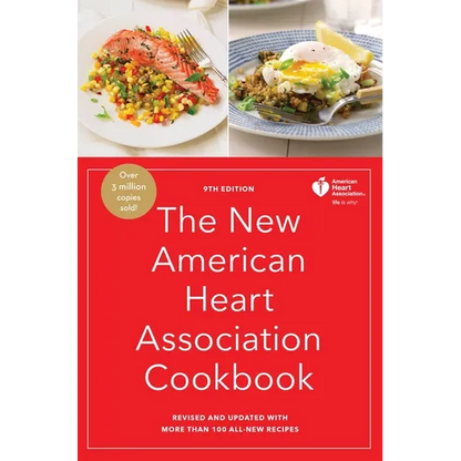 The New American Heart Association Cookbook, 9th Edition: Revised and Updated with More Than 100 All-New Recipes - Hardcover
