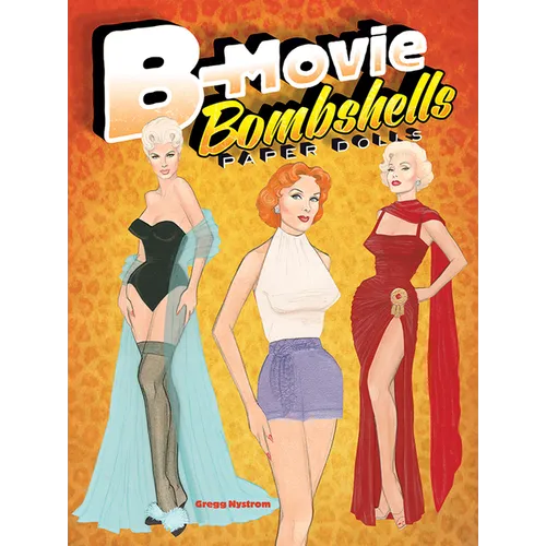 B-Movie Bombshells Paper Dolls - Paperback