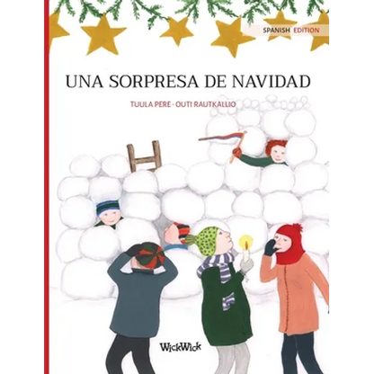 Una sorpresa de Navidad: Spanish Edition of "Christmas Switcheroo" - Hardcover