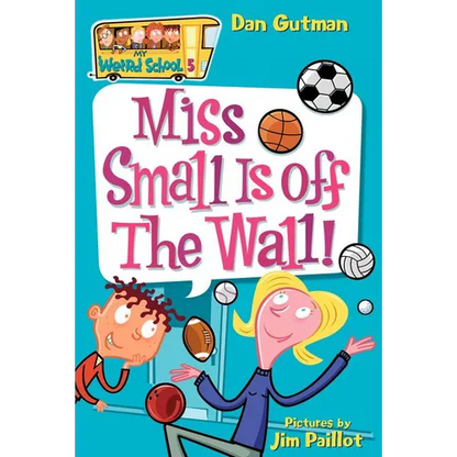 Miss Small Is Off the Wall! - Paperback