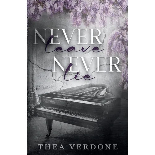 Never Leave, Never Lie - Paperback