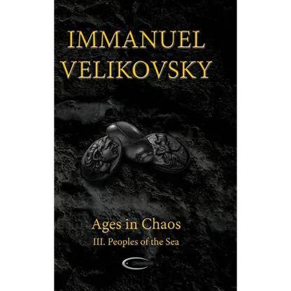 Ages in Chaos III: Peoples of the Sea - Hardcover