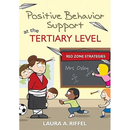 Positive Behavior Support at the Tertiary Level: Red Zone Strategies - Paperback
