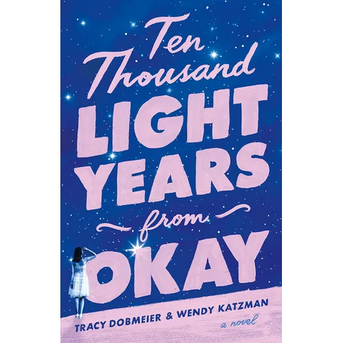 Ten Thousand Light Years from Okay - Paperback
