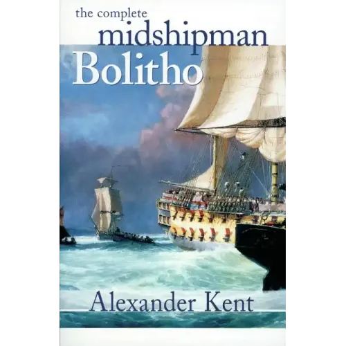 The Complete Midshipman Bolitho - Paperback