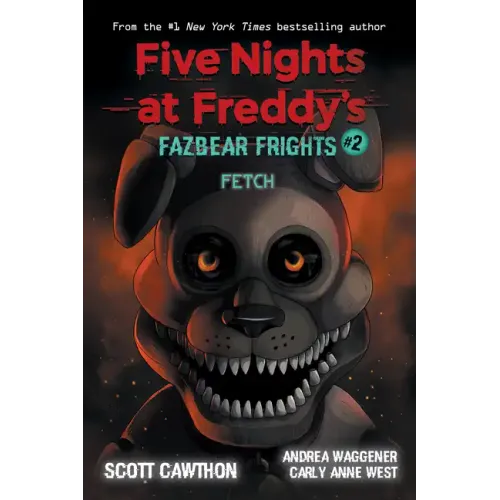 Fetch: An Afk Book (Five Nights at Freddy's: Fazbear Frights #2)