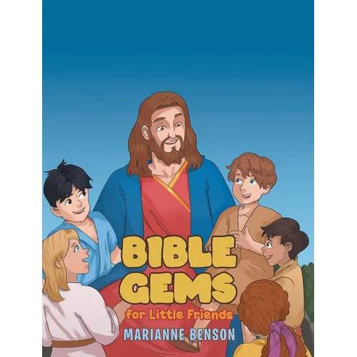Bible Gems: For Little Friends - Hardcover