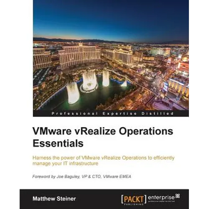 VMware vRealize Operations Managers Essentials - Paperback