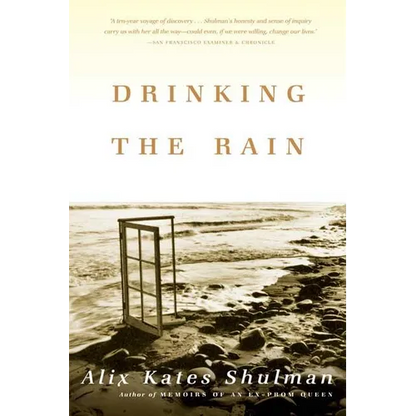 Drinking the Rain - Paperback