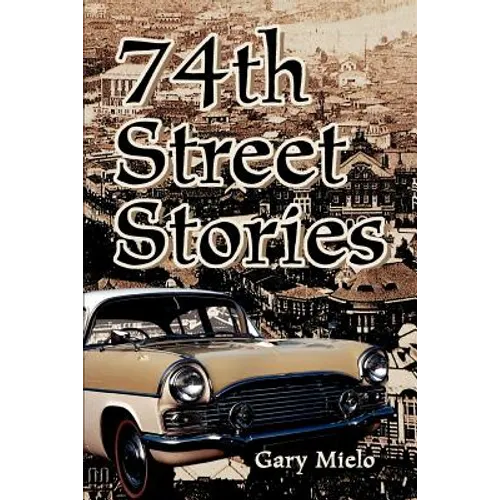 74th Street Stories - Paperback