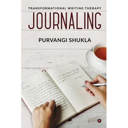 Journaling: Transformational Writing Therapy - Paperback