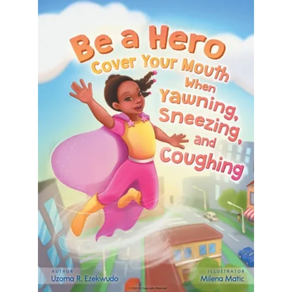 Be a Hero - Hardcover