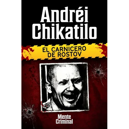Andréi Chikatilo, el carnicero de Rostov - Paperback