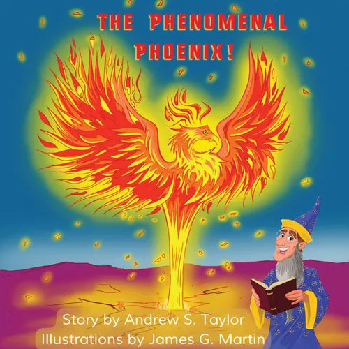 The Phenomenal Phoenix! - Hardcover
