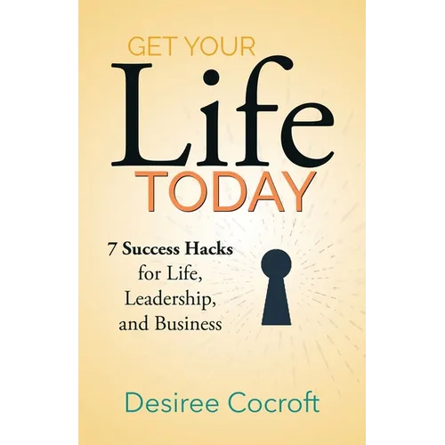 Get Your Life Today - Paperback