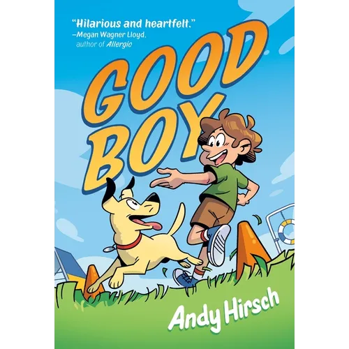 Good Boy: A Graphic Novel - Paperback