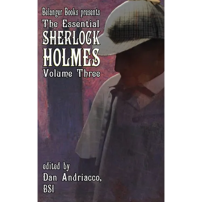 The Essential Sherlock Holmes volume 3 HC - Hardcover