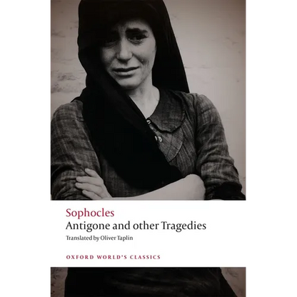 Antigone and Other Tragedies: Antigone, Deianeira, Electra - Paperback
