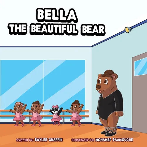 Bella the Beautiful Bear: The Character Kingdom Series - Paperback