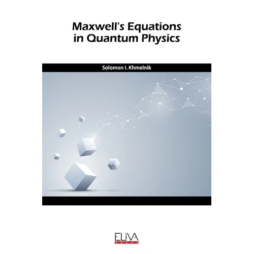 Maxwell's equation in quantum physics - Paperback