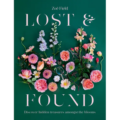 Lost & Found: Discover Hidden Treasures Amongst the Blooms - Hardcover