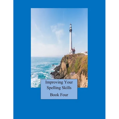Improving Your Spelling Skills/ Book 4 - Paperback