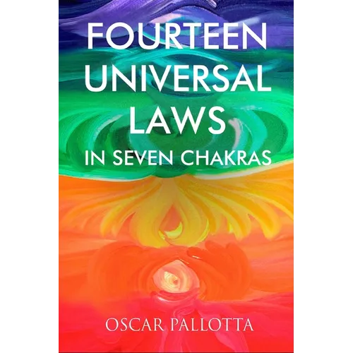 Fourteen Universal Laws in Seven Chakras - Paperback