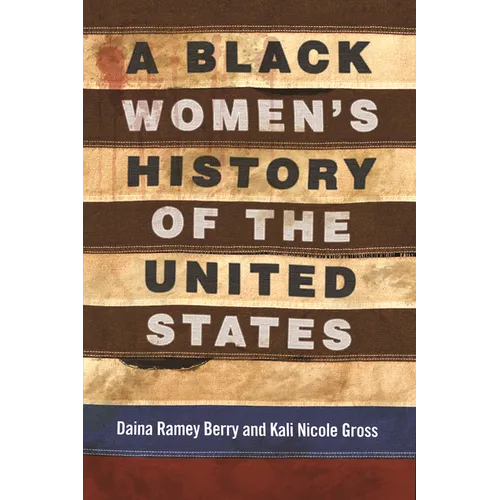 A Black Women's History of the United States - Paperback