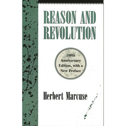 Reason and Revolution: Hegel and the Rise of Social Theory - Paperback