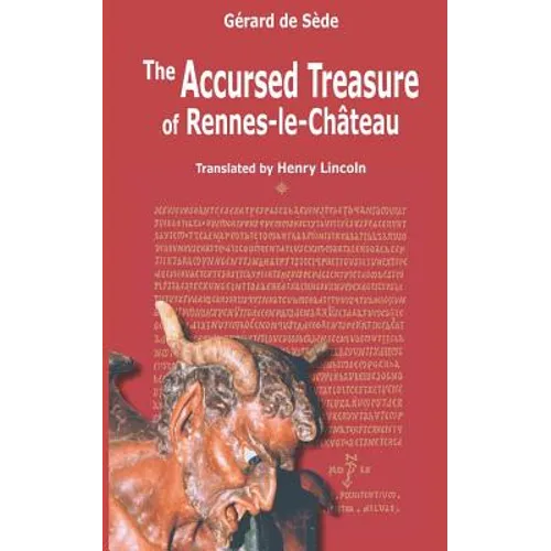 The Accursed Treasure of Rennes-le-Chateau - Paperback