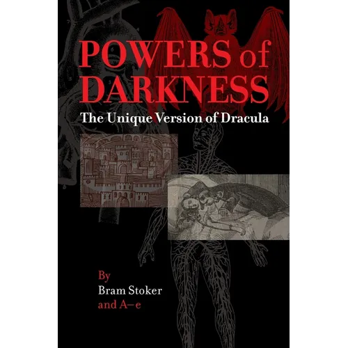 Powers of Darkness: The Unique Version of Dracula - Paperback