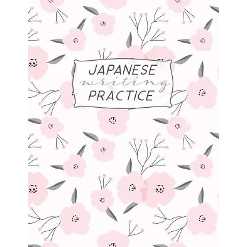 Japanese Writing Practice: Kanji ( Genkoyoshi) Paper .5" Squares for Kanji, Katakana, Hiragana, Kana Alphabets for your Japanese Calligraphy practice. - Paperback