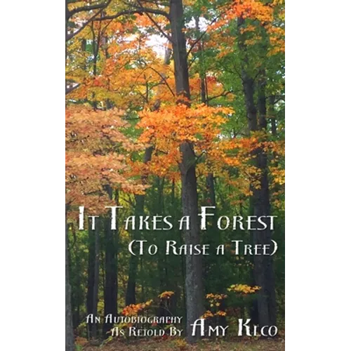 It Takes a Forest - Paperback