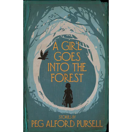 A Girl Goes Into the Forest - Paperback
